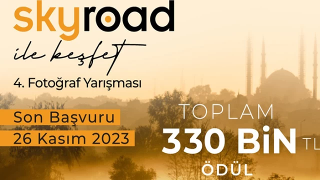 Skyroad İle Keşfet Ödülü 4. Fotoğraf Yarışması Başvuruları Başladı