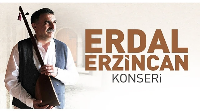 Çiğli’de Erdal Erzincan Rüzgarı Esecek